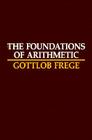 The Foundations of Arithmetic: A Logico-Mathematical Enquiry into the Concept of Number Cover Image