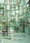 Imagined Theatres: Writing for a Theoretical Stage By Daniel Sack (Editor) Cover Image