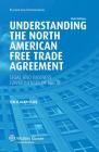 Understanding the North American Free Trade Agreement: Legal and Business Consequences of NAFTA By Leslie Alan Glick Cover Image
