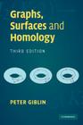 Graphs, Surfaces and Homology By Peter Giblin Cover Image