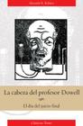 Cabeza del Profesor Dowell By Alexander Beliaiev Cover Image