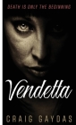 Vendetta By Craig Gaydas Cover Image