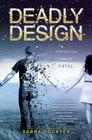 Deadly Design Cover Image