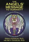 The Angels' Message to Humanity: Ascension to Divine Union-Powerful Enochian Magick Cover Image