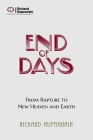 End of Days: From Rapture to New Heaven and Earth Cover Image