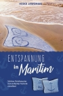 Entspannung in Maritim By Heike Jaworski Cover Image