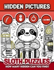 Sloth Puzzles Hidden Pictures: 300+ objects to find can you find the hidden heart, egg, hat, slice of pie? By Hidess Occult Cover Image