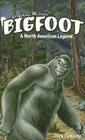 Bigfoot (JR. Graphic Mysteries) By Jack Demolay Cover Image