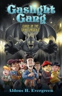 Gaslight Gang: Curse of the Gray Gargoyle Cover Image