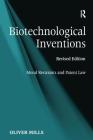 Biotechnological Inventions: Moral Restraints and Patent Law Cover Image