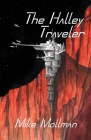 The Halley Traveler By Mike Mollman Cover Image