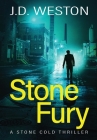 Stone Fury: A British Action Crime Thriller Cover Image