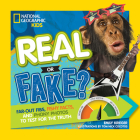 Real or Fake?: Far-Out Fibs, Fishy Facts, and Phony Photos to Test for the Truth By Emily Krieger Cover Image