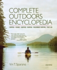 Complete Outdoors Encyclopedia: Camping, Fishing, Hunting, Boating, Wilderness Survival, First Aid Cover Image
