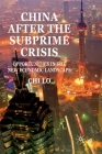 China After the Subprime Crisis: Opportunities in the New Economic Landscape Cover Image
