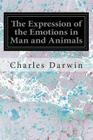 The Expression of the Emotions in Man and Animals Cover Image