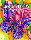Awesome Butterflies Adult Coloring Book By Dora E. Dobson Cover Image