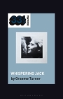John Farnham's Whispering Jack By Graeme Turner Cover Image