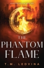The Phantom Flame Cover Image