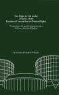 The Right to Life under Article 2 of the European Convention on Human Rights: Twenty Years of Legal Developments since McCann v. the United Kingdom: In honour of Michael O'Boyle By Lawrence Early (Editor), Anna Austin (Editor), Clare Ovey (Editor), Olga Chernishova (Editor) Cover Image