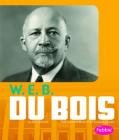 W.E.B. Du Bois (Great African-Americans) By Jeni Wittrock Cover Image
