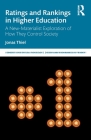 Ratings and Rankings in Higher Education: A New-Materialist Exploration of How They Control Society (Concepts for Critical Psychology) By Jonas Thiel Cover Image