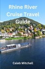 Rhine River Cruise Travel Guide Cover Image