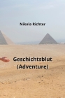 Geschichtsblut (Adventure) By Nikola Richter Cover Image