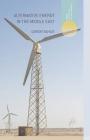 Alternative Energy in the Middle East By G. Bahgat Cover Image