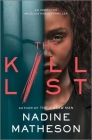 The Kill List By Nadine Matheson Cover Image