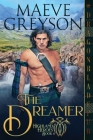 The Dreamer By Maeve Greyson Cover Image