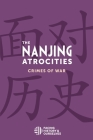 The Nanjing Atrocities: Crimes of War By Facing History and Ourselves Cover Image