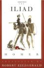 The Iliad: The Fitzgerald Translation By Robert Fitzgerald (Translated by), Homer Cover Image