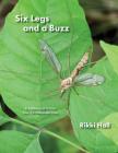 Six Legs and a Buzz By Rikki Hall Cover Image