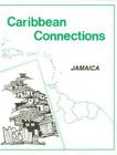 Jamaica: Caribbean Connections Cover Image