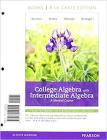 College Algebra with Intermediate Algebra: A Blended Course, Books a la Carte Edition Cover Image