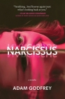 Narcissus: A Novella By Adam Godfrey Cover Image