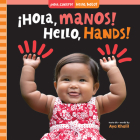 ¡Hola, Manos! / Hello, Hands! By Aya Khalil Cover Image