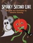 Spooky Second Line By Johnette Downing, Johnette Downing (Illustrator) Cover Image