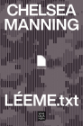 Léeme.txt / README.txt: A Memoir By Chelsea Manning Cover Image