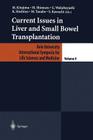 Current Issues in Liver and Small Bowel Transplantation (Keio University International Symposia for Life Sciences and #9) Cover Image