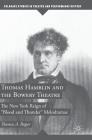 Thomas Hamblin and the Bowery Theatre: The New York Reign of Blood and Thunder