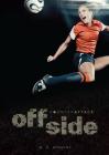 Offside (Counterattack) By M. G. Higgins Cover Image