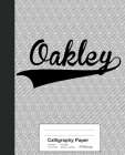 Calligraphy Paper: OAKLEY Notebook Cover Image