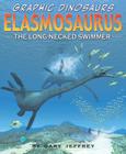 Elasmosaurus (Graphic Dinosaurs) Cover Image