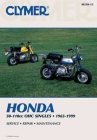 Clymer Honda 50-110cc OHC Singles, 1965-1999: Service, Repair, Maintenance (Clymer Motorcycle) Cover Image