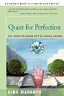 Quest for Perfection: The Drive to Breed Better Human Beings Cover Image