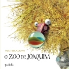 O zoo de Joaquim By Pablo Bernasconi Cover Image