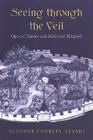 Seeing Through the Veil: Optical Theory and Medieval Allegory Cover Image