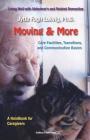 Moving & More: Living Well With Alzheimer's  and Related Dementias. A Handbook for Caregivers Cover Image